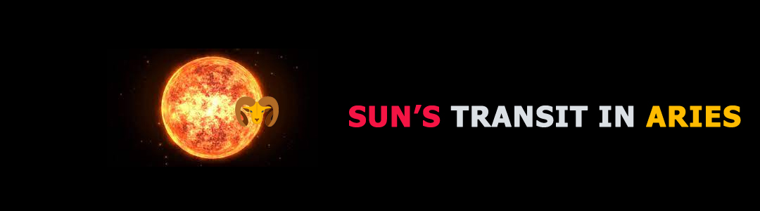 Sun Transit in Aries